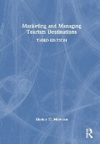 Abbildung von: Marketing and Managing Tourism Destinations - Routledge