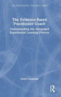 Cover: The Evidence-Based Practitioner Coach - Routledge
