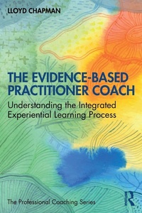 Enlarge image Cover: The Evidence-Based Practitioner Coach - Routledge