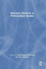 Cover: Research Methods in Performance Studies - Routledge