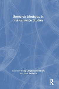 Enlarge image Cover: Research Methods in Performance Studies - Routledge