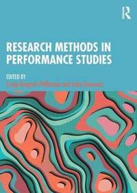 Enlarge image Cover: Research Methods in Performance Studies - Routledge