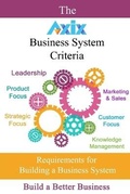 Cover: The Axix Business System Criteria - Lulu.com