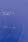 Cover: Bridging the Foreign Policy Divide - Routledge