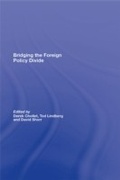 Cover: Bridging the Foreign Policy Divide - Routledge