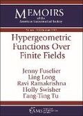Cover: Hypergeometric Functions Over Finite Fields - American Mathematical Society