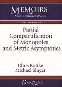 Enlarge image Cover: Partial Compactification of Monopoles and Metric Asymptotics - American Mathematical Society