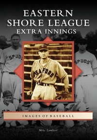 Abbildung von: Eastern Shore League - Arcadia Publishing (SC)