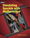 Cover: Simulating Speckle with Mathematica (R) - SPIE Press