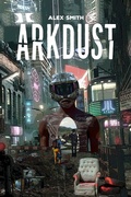 Cover: Arkdust - Rosarium Publishing