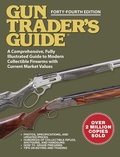 Cover: Gun Trader's Guide, Forty-Fourth Edition - Skyhorse Publishing