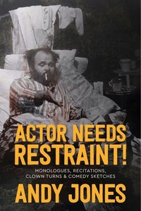 Enlarge image Cover: Actor Needs Restraint! - Breakwater Books