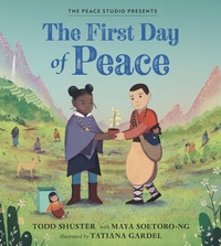 Enlarge image Cover: The First Day of Peace - Candlewick Press,U.S.