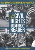 Cover: The New Civil Rights Movement Reader - University of Massachusetts Press