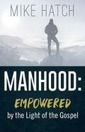 Cover: Manhood - Deep River Books LLC