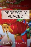 Cover: Perfectly Placed - Center Point