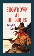 Cover: Showdown at Julesburg Station - Center Point