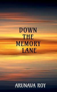 Enlarge image Cover: Down the Memory Lane - Notion Press, Inc.