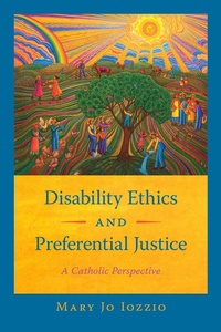 Abbildung von: Disability Ethics and Preferential Justice - Georgetown University Press
