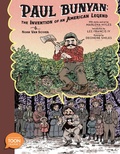 Cover: Paul Bunyan: The Invention of an American Legend - Astra Publishing House
