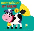 Cover: Don't Mix Up My Farm! - Tiger Tales