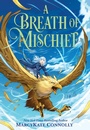 Cover: Breath of Mischief - Sourcebooks