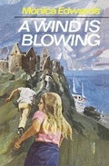 Cover: A Wind is Blowing - Girls Gone By Publishers