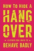 Cover: How to Hide a Hangover - Allsorted
