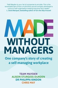 Enlarge image Cover: Made Without Managers - Right Book Press