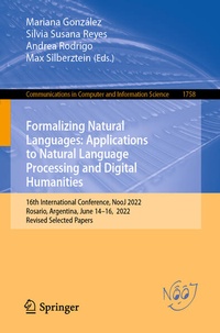 Enlarge image Cover: Formalizing Natural Languages: Applications to Natural Language Processing and Digital Humanities - Springer
