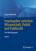 Cover: Impulsgeber zwischen Wissenschaft, Politik und Publizistik - Springer VS