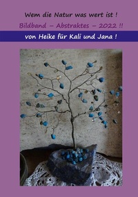 Abbildung von: Wem die Natur was wert ist,...Kompromiss ! - Books on Demand