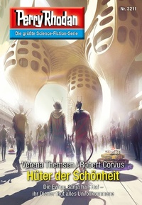Enlarge image Cover: Perry Rhodan 3211: Hüter der Schönheit - Perry Rhodan digital