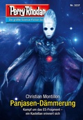 Cover: Perry Rhodan 3237: Panjasen-D&auml;mmerung - Perry Rhodan digital