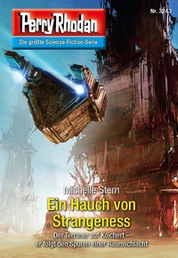 Enlarge image Cover: Perry Rhodan 3243: Ein Hauch von Strangeness - Perry Rhodan digital