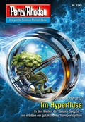 Cover: Perry Rhodan 3245: Im Hyperfluss - Perry Rhodan digital