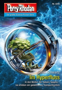 Enlarge image Cover: Perry Rhodan 3245: Im Hyperfluss - Perry Rhodan digital