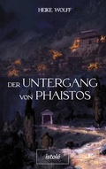 Cover: Der Untergang von Phaistos - AKRES Publishing e.K.