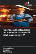 Cover: Ricerca sull'estrazione del vanadio da metalli caldi contenenti V - Edizioni Sapienza
