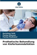 Cover: Prothetische Behandlung von Kieferkammdefekten - Verlag Unser Wissen
