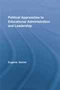 Cover: Political Approaches to Educational Administration and Leadership - Routledge