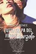 Cover: Tutta colpa del finto fidanzato - Triskell Edizioni