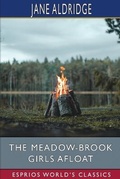 Cover: The Meadow-Brook Girls Afloat (Esprios Classics) - Blurb