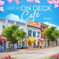 Cover: Love at on Deck Cafe - Blackstone Publishing