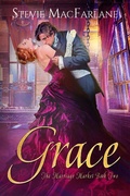 Cover: Grace (The Marriage Market, #2) - Stevie MacFarlane