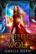 Cover: Prophecy of the Wolf (Forbidden Mates, #1) - Harley Romance Publishing