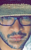 Cover: Mi Vida En Colores - R. R. Bowker