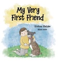Cover: My Very First Friend - Kristina Sheldon