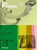 Cover: Bioprotopia - Birkh&auml;user Verlag GmbH