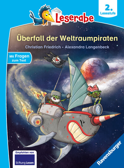 Abbildung von: Überfall der Weltraumpiraten - Leserabe ab Klasse 2 - Erstlesebuch für Kinder ab 7 Jahren - Ravensburger